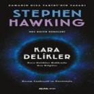 [D&R] (Bir Çok Kitapta %50'ye Varan İndirim) Kara Delikler - Stephen Hawking | 6.60 TL