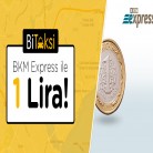 BiTaksi BKM Expresslilere 1TL