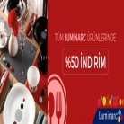 [hanelia] Tüm Luminarc Ürünlerinde %50 İndirim Var